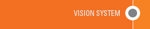 VISION SYSTEM